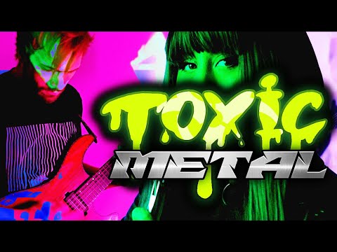 Toxic - Britney Spears (Metal Cover by RichaadEB & @lollia_official)