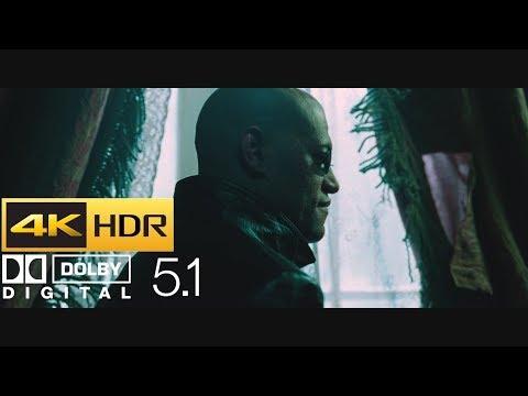 The Matrix - Neo Meets Morpheus (HDR - 4K - 5.1)