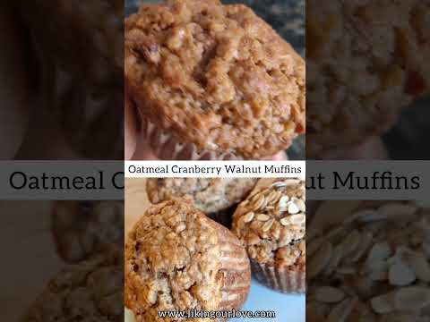 Oatmeal Cranberry Walnut Muffins #shorts