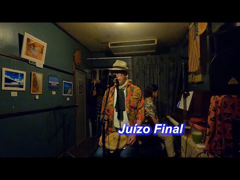 （サンバの名曲）Juízo Final（最後の審判）／Live@ Cafe Taniwha（カフェ　タニファ）