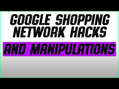 Google Ads Shopping Network Manipulations For Scale & Control