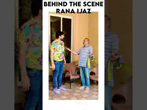 Rana Ijaz Behind The Scene | Rana Ijaz Official | Rana Ijaz New Video #comedymovie #comedy #funny