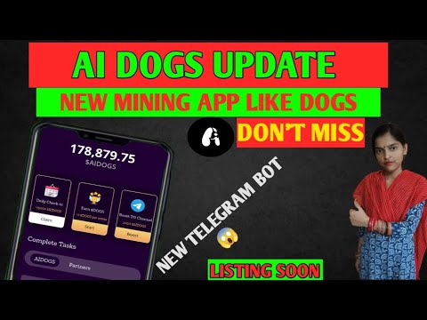 AI DOGS airdrop | AI DOGS listing date | New mining bot |