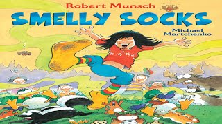 SMELLY SOCKS read by ROBERT MUNSCH