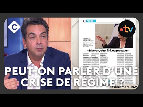 Peut-on parler d’une crise de régime ? -  L’édito de Patrick Cohen - C à vous