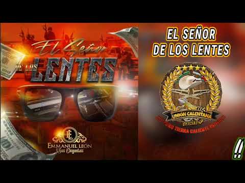 El Señor De Los Lentes / Emmanuel León y Sus Elegantes / ¡¡¡Estreno 2021!!!