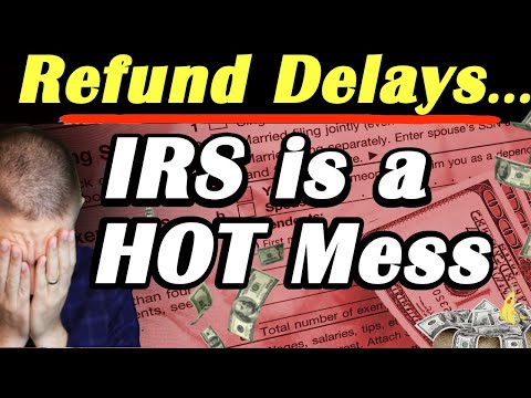 Why The IRS is Failing at issuing Tax Refunds (#IRS Refund delays 2021)