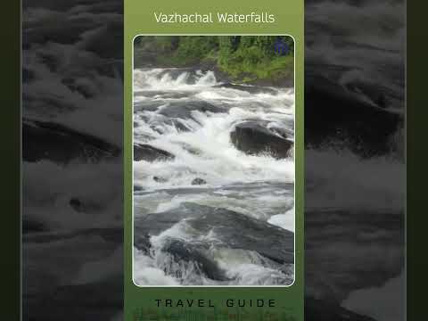 Vazhachal Waterfalls | English Travel Guide  | Shorts #mmtravelguide