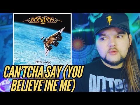 Boston "Can'tcha Say (You Believe in Me)" First Time Reaction