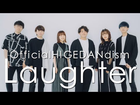 Laughter / Official髭男dism ( Acappella cover. )