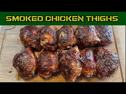 Smoked Chicken Thighs | BBQ Chicken Thighs | Chicken Tights Recipe