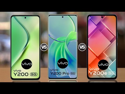 vivo Y200 VS Vivo Y200 pro VS  Vivo y200e