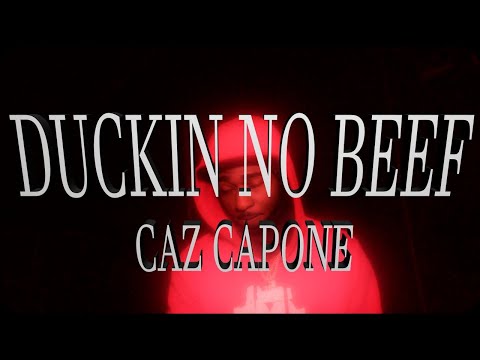 Caz Capone - Duckin No Beef (Official Music Video) S&E By @TheOriginalShooter