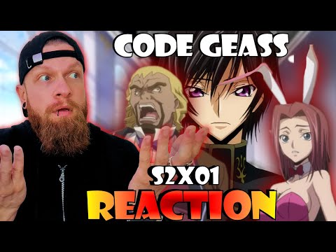 What happened! Code Geass S2 Ep 1 Reaction