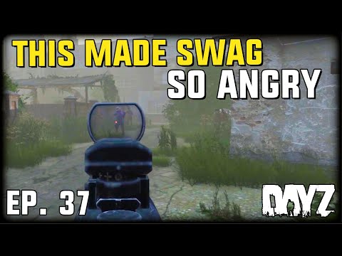 Swag almost quit because of this - DayZ Ep. 37