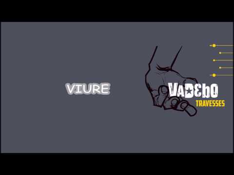 VaDeBo- Viure- 02 - Travesses