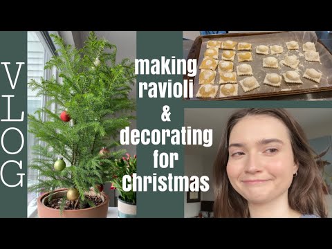 VLOG | Decorating our Small Tree & Prepping Ravioli for Thanksgiving