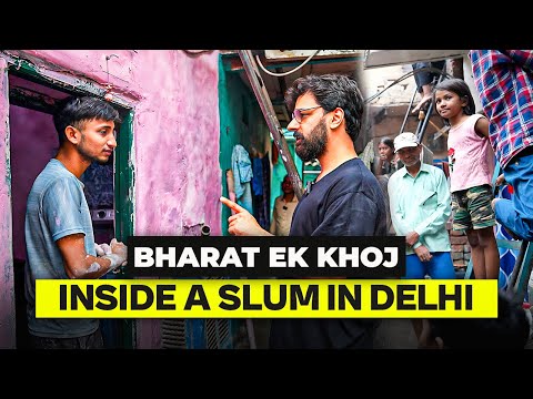 Visiting A Slum 10 Kms Away from the Parliament of India | Bharat Ek Khoj Ep.13 | Unfiltered by Sam