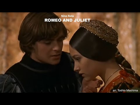 Nino Rota, Romeo and Juliet Love Theme –  arr. Toshio Mashima (A*)