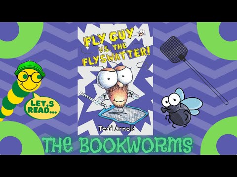 Fly Guy V.S. the Fly Swatter🦟 - By Tedd Arnold