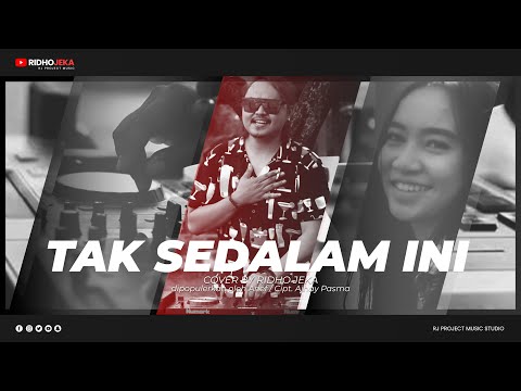 Tak Sedalam ini - Arief | Ridho Jeka ( Cover )