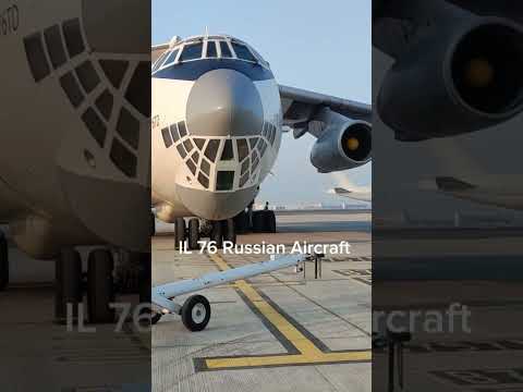 IL 76 RUSSIAN AIRCRAFT