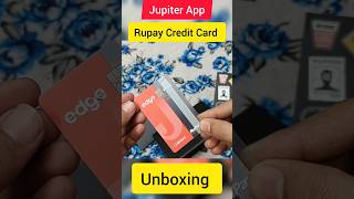 Jupiter Rupay Credit Card Unboxing And Review #jupiterapp #rupaycreditcard #unboxing