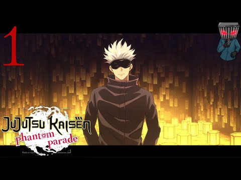 Jujutsu Kaisen Phantom Parade - Story P1 Beginning Of Jujutsu Kaisen