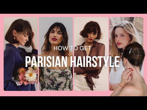 10 EASY STEPS to get the FRENCH GIRL HAIRSTYLE - PARISIAN STYLE