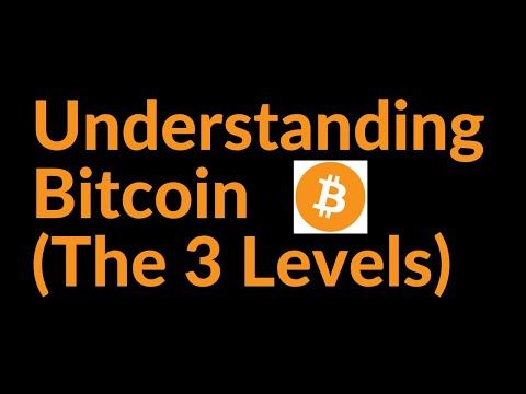 The 3 Levels of Understanding Bitcoin