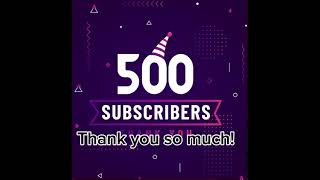 Thank you for 500 subscribers @7amomy #500subscribers #7amomy