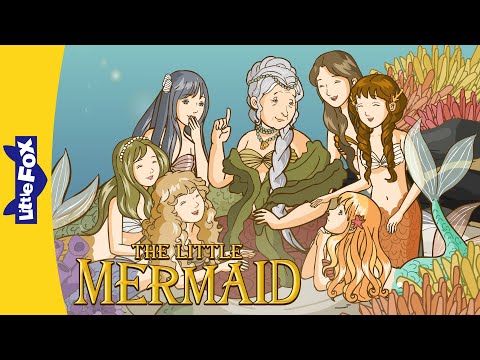 The Little Mermaid Full Story | Classic Fairy Tale by Andersen | Bedtime Story for Kids | Little Fox