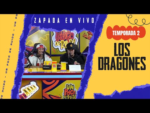 LOS DRAGONES / Zapada EN VIVO en UN POCO DE RUIDO