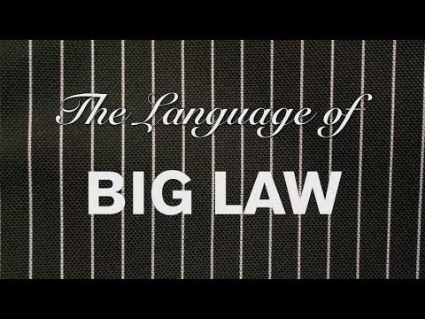 Big Law Jargon: A Primer