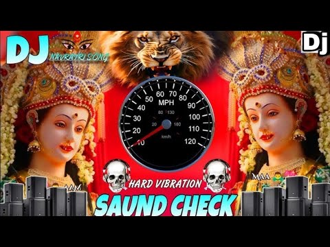 Navratri Saund Check | Hard Vibration Dj Navratri Song Dj Remix | Speaker Check Hard Bass 2025 Mix