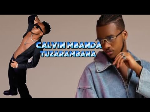 tuzarambana _ Calvin mbanda & johnp artist (official video)