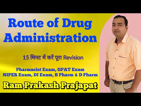 Route of drug administration | B Pharm | D Pharm | Pharmacist Exam | GPAT | NIPER EXAM | DCO Exam