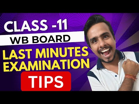 || LAST MINUTES TIPS FOR CLASS 11 EXAM || #wbchse #wbbse #wbboard  #class11hindi #westbengalboard