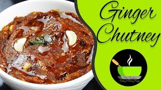 Ginger Chutney Recipe | Andhra Style Allam Pachadi  | Inji Tuvaiyal | Chutney for Idli & Dosa