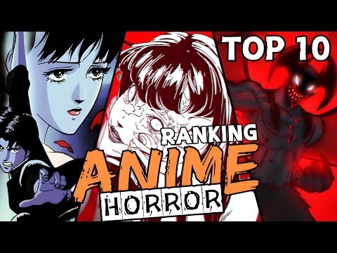 Ranked The Top 10 Horror Anime of All time