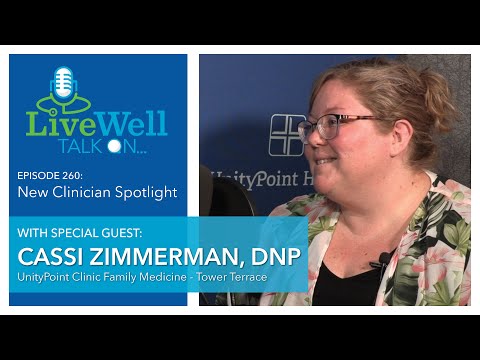 Ep. 260 - LiveWell Talk On...New Clinician Spotlight: Cassi Zimmerman