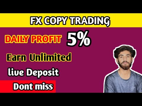 FX COPY TRADING | Daily profit 5% | Earn money online | Make money online | New Trading website