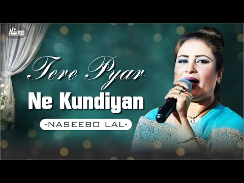 Tere Pyar Ne Kundiyan | Naseebo Lal | Best Hit | Hi-Tech Music