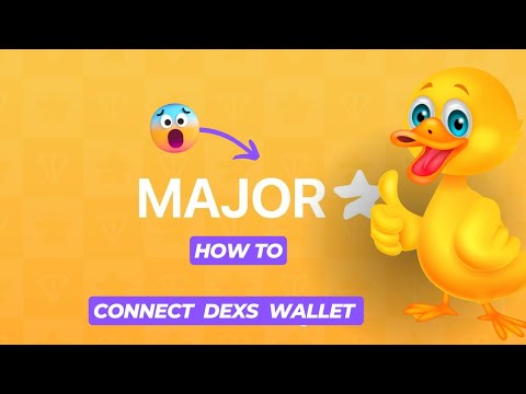 CONNECT  DEXS  (TON WALLET) TO $MAJOR 🌟