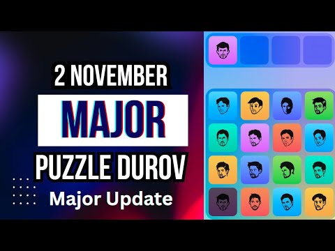 Major Puzzle Durov 2 November | Major Puzzle Today | Major Daily Combo