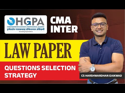 CMA INTER LAW | QUESTIONS SELECTION STRATEGY | OPTION CHAPTER | DEC 24 EXAMS | HGPA