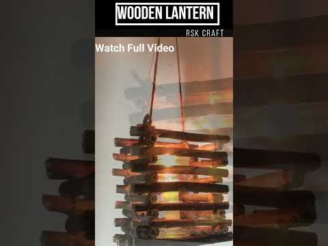 DIY Wooden Lantern |Home Decor |Mastering the Art of Wooden Lanterns|Wooden Lantern Designs #shorts