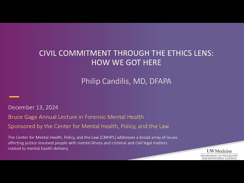 Civil Commitment Through the Ethics Lens: How We Got Here