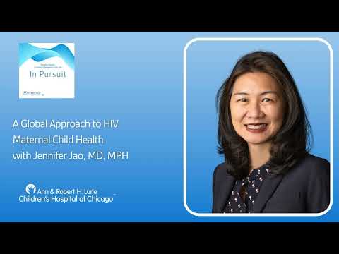 A Global Approach to HIV Maternal Child Health with Jennifer Jao, MD, MPH