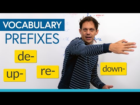 Learn English prefixes to improve your vocabulary: DOWN-, UP-, RE-, DE-